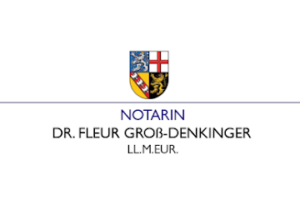 Dr. Fleur Groß-Denkinger LL.M.Eur., Notarin - Saarbrücken 16 Dr. Fleur Groß-Denkinger LL.M.Eur., Notarin – Saarbrücken